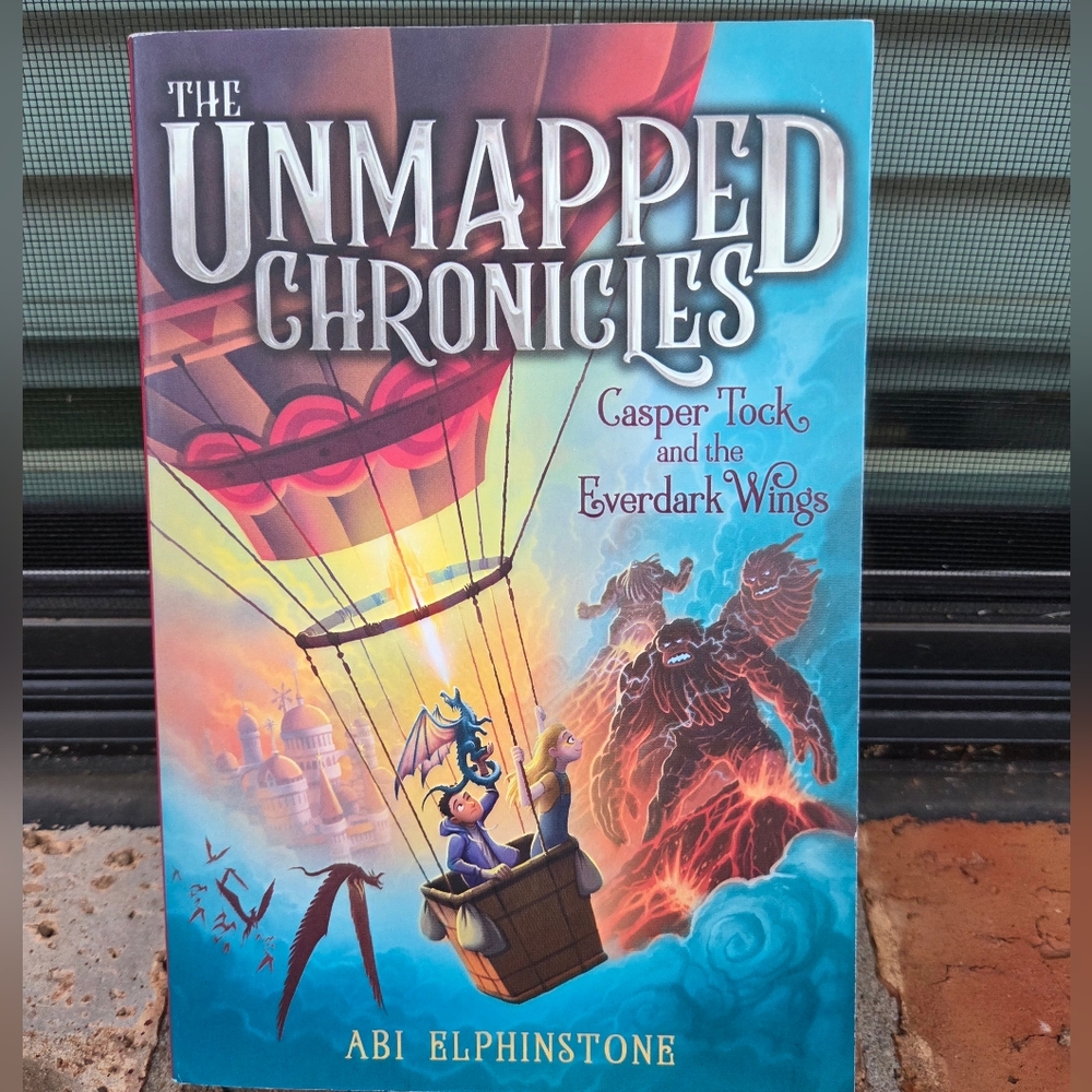 The Unmapped Chronicles Book 1 by Abi Elphinstone